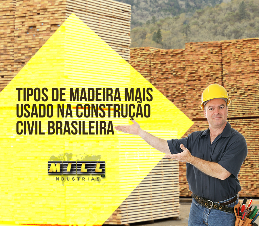 Tipos de madeira mais usados na construção civil brasileira