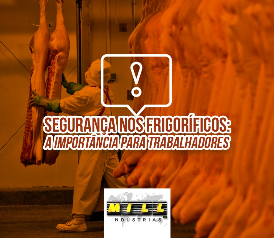 Segurança nos frigoríficos: a importância para trabalhadores
