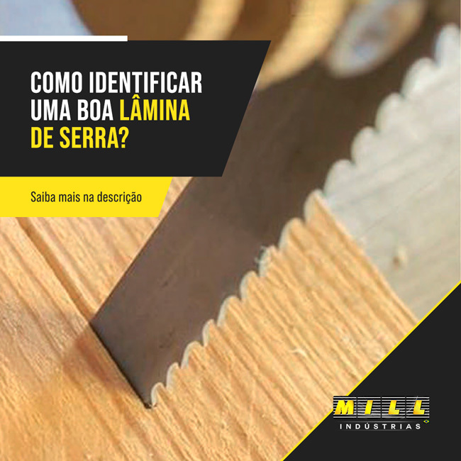 Como identificar uma boa lâmina de serra?